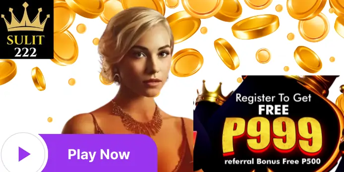 SULIT222 – Players Can Get 100% & Get Bonus up to ₱999!