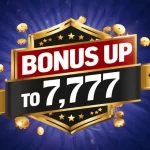 7,777 bonus